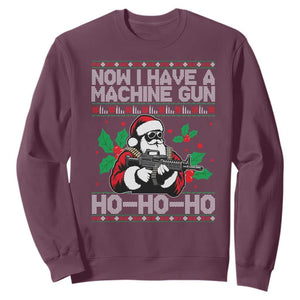 Funny Christmas 80's Die Movie Sweatshirt Now I Have A Machine Gun Ho Ho Ho Gun Lover TS11 Maroon Print Your Wear