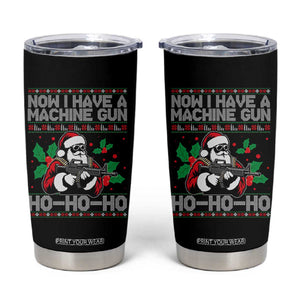 Funny Christmas 80's Die Movie Tumbler Cup Now I Have A Machine Gun Ho Ho Ho Gun Lover TS11 Black Print Your Wear