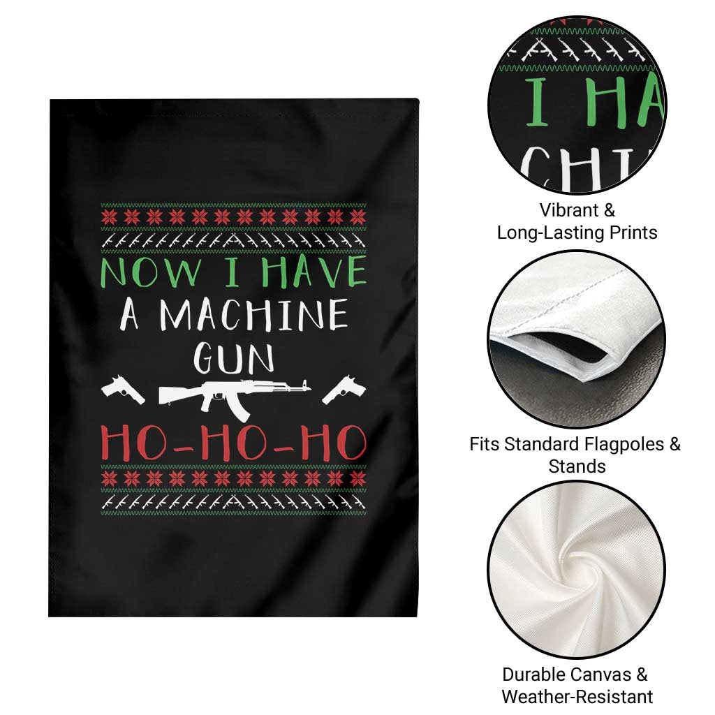 Now I Have A Machine Gun Garden Flag Funny Christmas Movie Gun Lover TS11 Print Your Wear