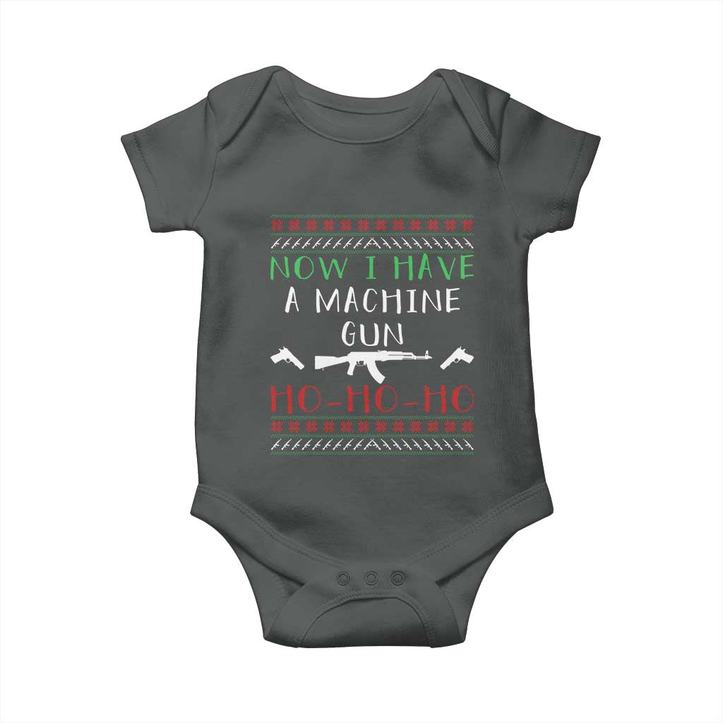 Now I Have A Machine Gun Baby Onesie Funny Christmas Movie Gun Lover TS11 Dark Heather Print Your Wear