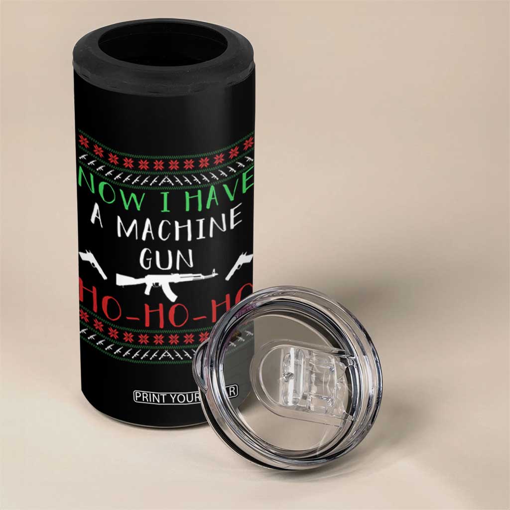 Now I Have A Machine Gun 4 in 1 Can Cooler Tumbler Funny Christmas Movie Gun Lover TS11 Print Your Wear