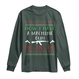 Now I Have A Machine Gun Long Sleeve Shirt Funny Christmas Movie Gun Lover TS11 Dark Forest Green Print Your Wear