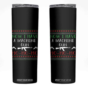 Now I Have A Machine Gun Skinny Tumbler Funny Christmas Movie Gun Lover TS11 Black Print Your Wear