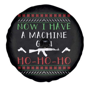 Now I Have A Machine Gun Spare Tire Cover Funny Christmas Movie Gun Lover TS11 Print Your Wear