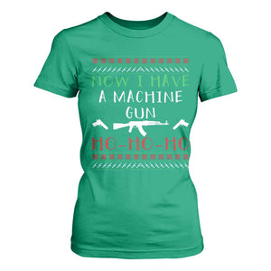 Now I Have A Machine Gun T Shirt For Women Funny Christmas Movie Gun Lover TS11 Irish Green Print Your Wear