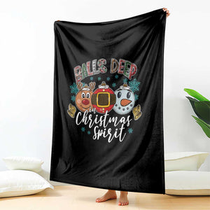 Funny Balls Deep In Christmas Spirit Throw Blanket Xmas Humorous Festive TS11 Print Your Wear