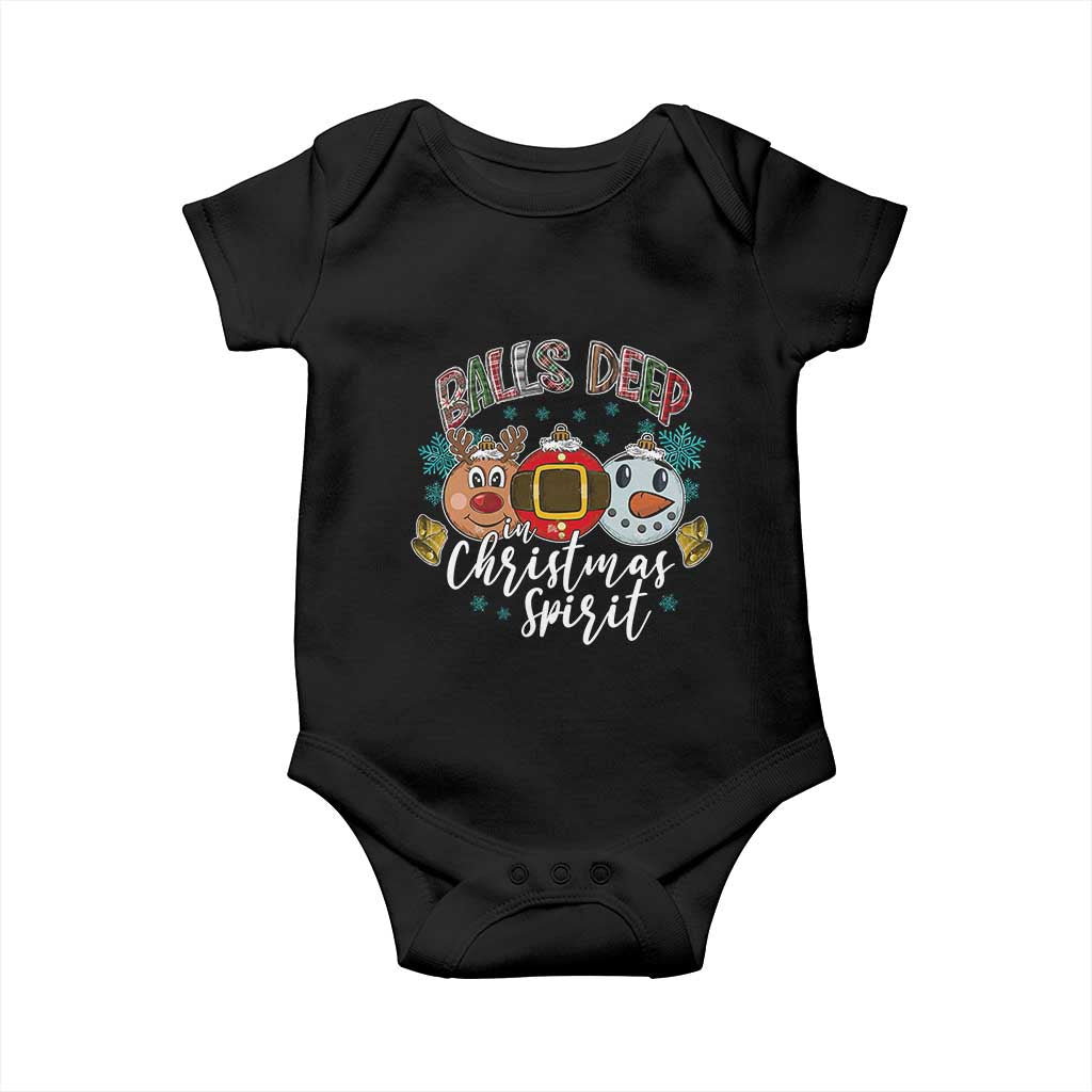 Funny Balls Deep In Christmas Spirit Baby Onesie Xmas Humorous Festive TS11 Black Print Your Wear