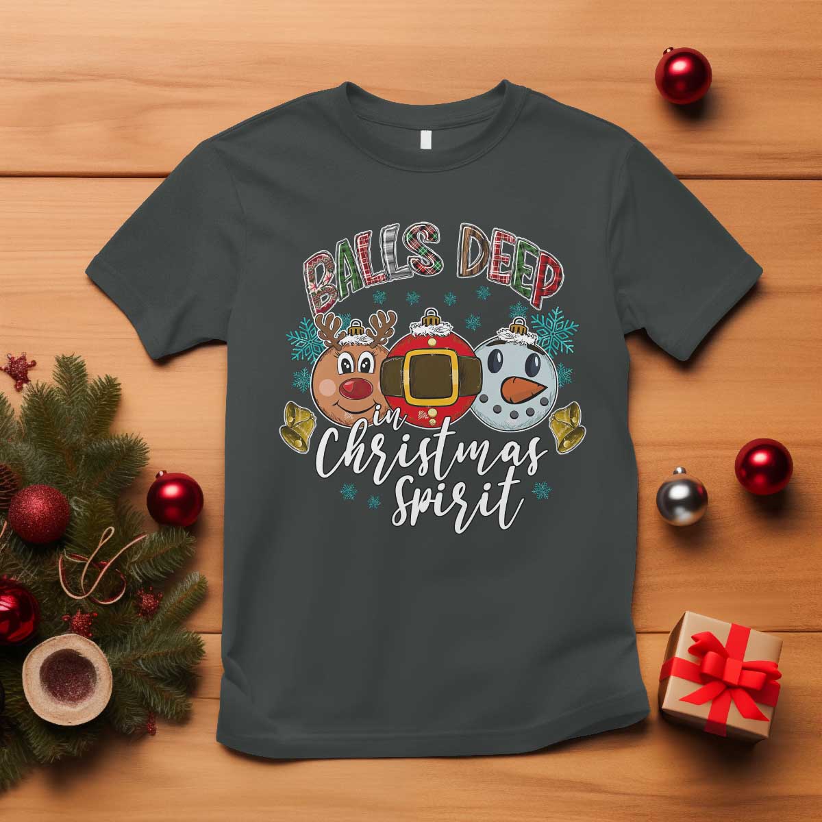 Funny Balls Deep In Christmas Spirit T Shirt Xmas Humorous Festive TS11 Dark Heather Print Your Wear