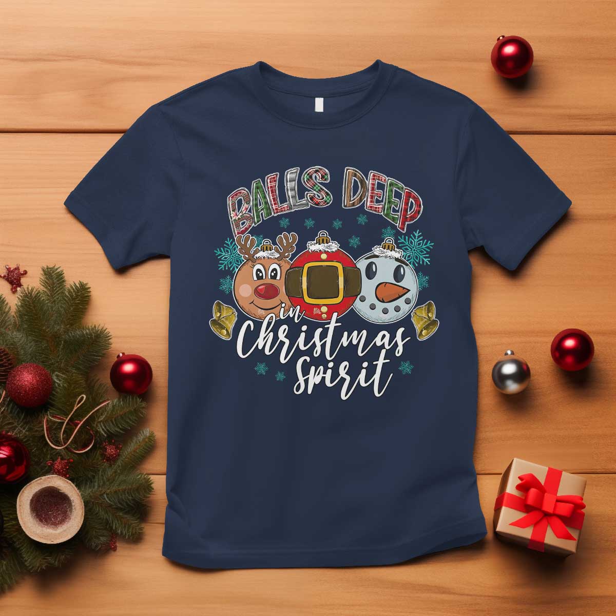 Funny Balls Deep In Christmas Spirit T Shirt Xmas Humorous Festive TS11 Navy Print Your Wear