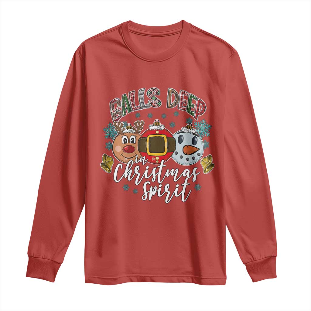 Funny Balls Deep In Christmas Spirit Long Sleeve Shirt Xmas Humorous Festive TS11 Red Print Your Wear
