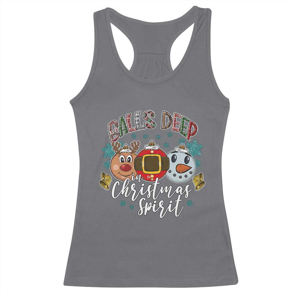 Funny Balls Deep In Christmas Spirit Racerback Tank Top Xmas Humorous Festive TS11 Charcoal Print Your Wear