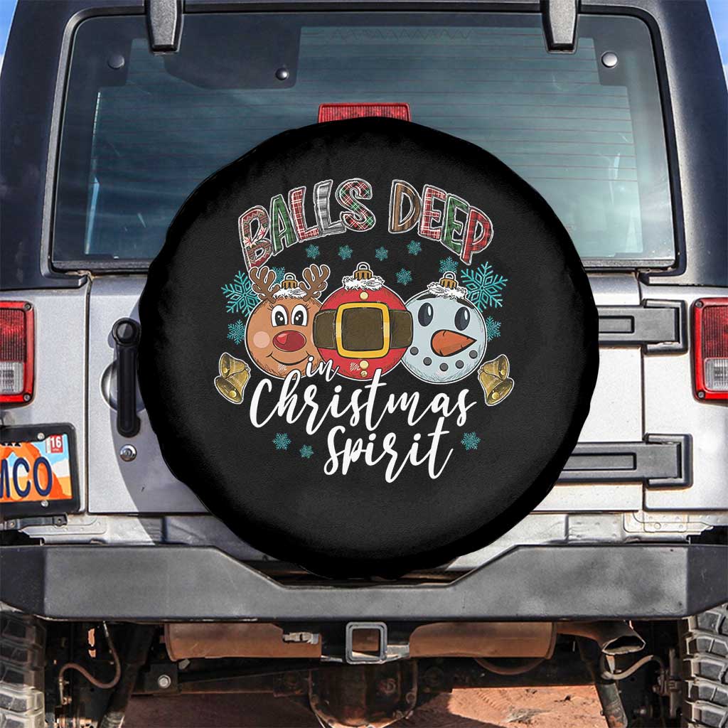 Funny Balls Deep In Christmas Spirit Spare Tire Cover Xmas Humorous Festive TS11 No hole Black Print Your Wear