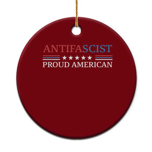 Antifascist Proud American Ceramic Ornament Fight Fascism Protest Liberal Democrat TS11 1pc Red Print Your Wear