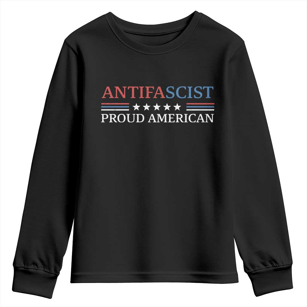Antifascist Proud American Youth Sweatshirt Fight Fascism Protest Liberal Democrat TS11 Black Print Your Wear