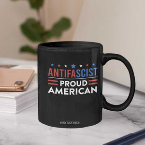 Antifascist Proud American Coffee Mug Fight Fascism Protest Human Rights TS11 Print Your Wear