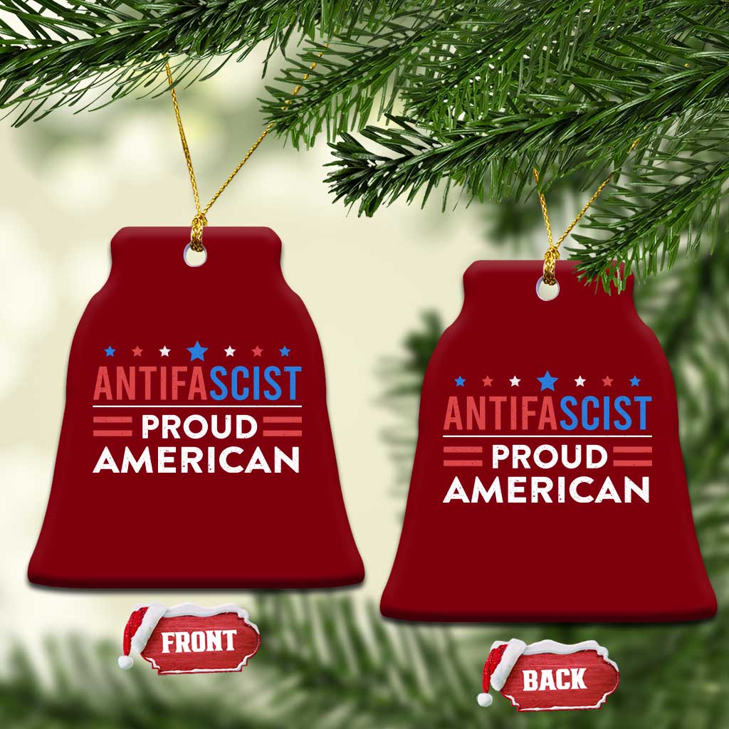 Antifascist Proud American Ceramic Ornament Fight Fascism Protest Human Rights TS11 Print Your Wear