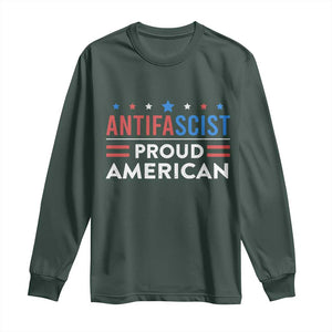 Antifascist Proud American Long Sleeve Shirt Fight Fascism Protest Human Rights TS11 Dark Forest Green Print Your Wear