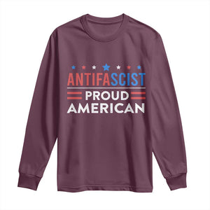 Antifascist Proud American Long Sleeve Shirt Fight Fascism Protest Human Rights TS11 Maroon Print Your Wear