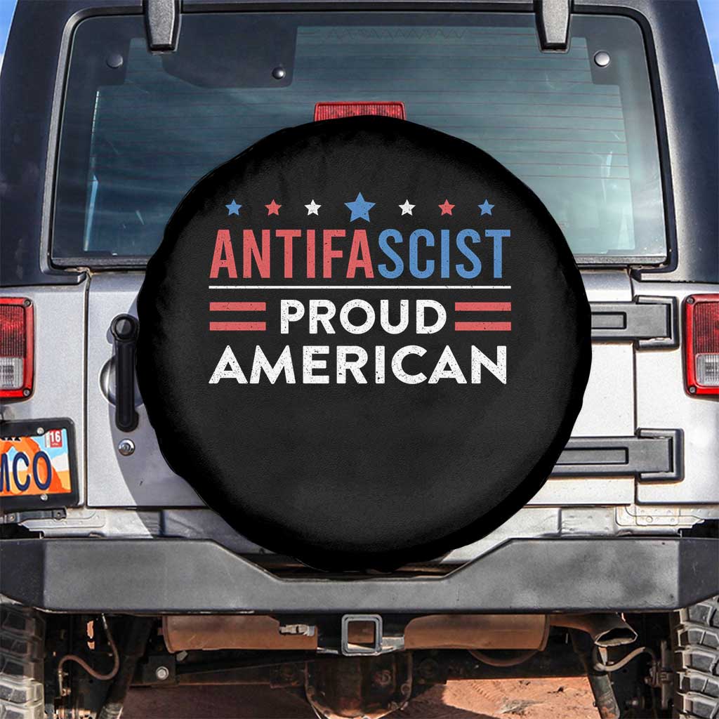 Antifascist Proud American Spare Tire Cover Fight Fascism Protest Human Rights TS11 No hole Black Print Your Wear
