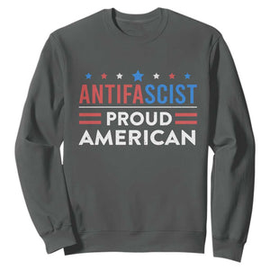 Antifascist Proud American Sweatshirt Fight Fascism Protest Human Rights TS11 Dark Heather Print Your Wear