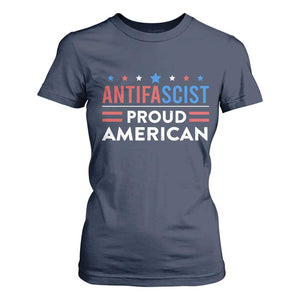 Antifascist Proud American T Shirt For Women Fight Fascism Protest Human Rights TS11 Navy Print Your Wear