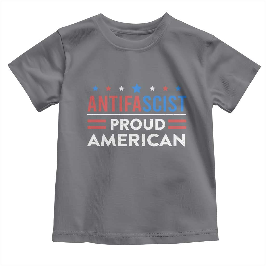 Antifascist Proud American Toddler T Shirt Fight Fascism Protest Human Rights TS11 Charcoal Print Your Wear