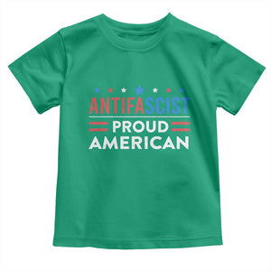 Antifascist Proud American Toddler T Shirt Fight Fascism Protest Human Rights TS11 Irish Green Print Your Wear