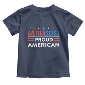 Antifascist Proud American Toddler T Shirt Fight Fascism Protest Human Rights TS11 Navy Print Your Wear