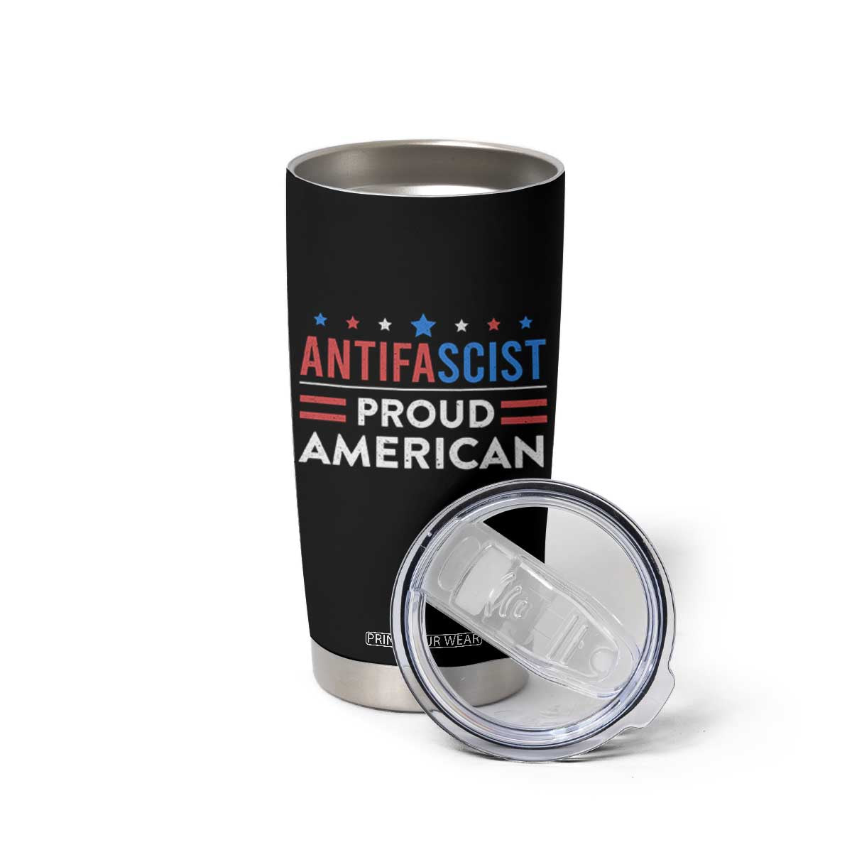 Antifascist Proud American Tumbler Cup Fight Fascism Protest Human Rights TS11 Print Your Wear