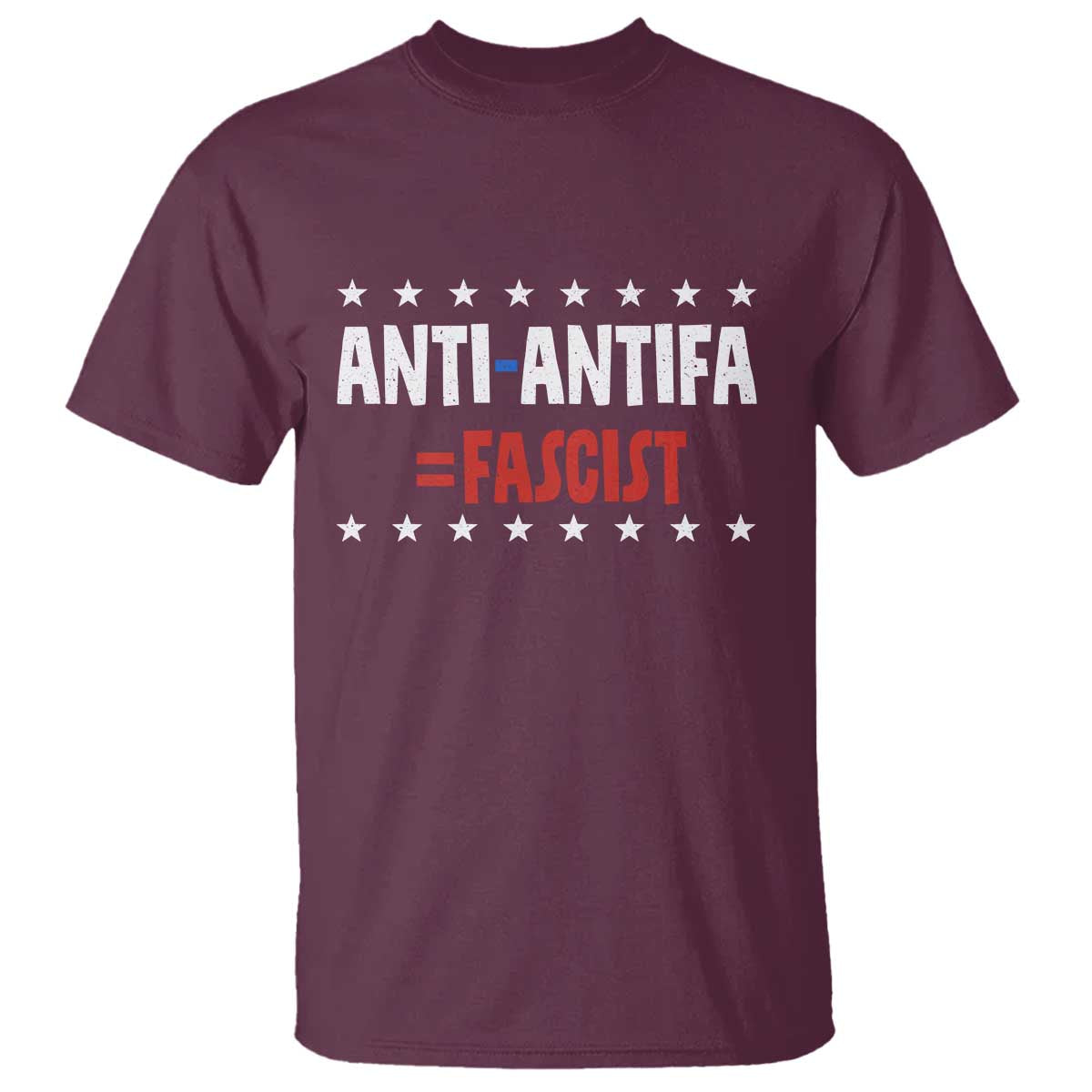 Fight Fascism Protest Anti Fascism T Shirt Vintage Stars And Stripes TS11 Maroon Print Your Wear