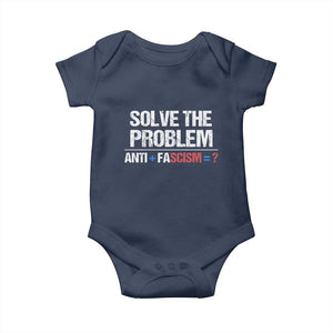 Funny Anti Fascism Protest Baby Onesie Solve The Problem TS11 Navy Print Your Wear