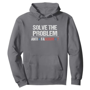 Funny Anti Fascism Protest Hoodie Solve The Problem TS11 Charcoal Print Your Wear
