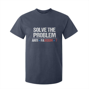 Funny Anti Fascism Protest T Shirt For Kid Solve The Problem TS11 Navy Print Your Wear
