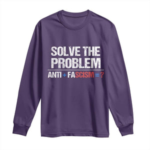 Funny Anti Fascism Protest Long Sleeve Shirt Solve The Problem TS11 Purple Print Your Wear