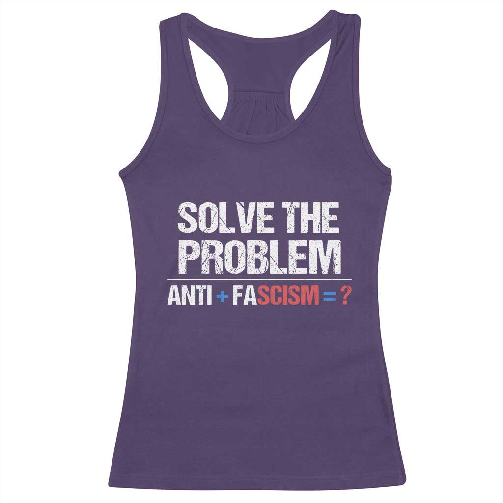 Funny Anti Fascism Protest Racerback Tank Top Solve The Problem TS11 Purple Print Your Wear