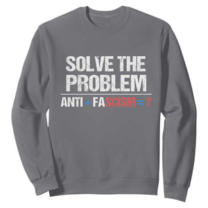 Funny Anti Fascism Protest Sweatshirt Solve The Problem TS11 Charcoal Print Your Wear