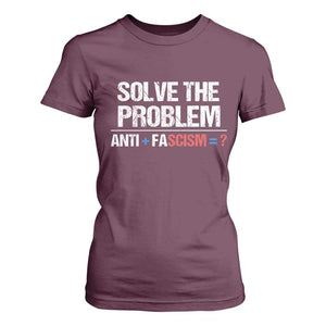 Funny Anti Fascism Protest T Shirt For Women Solve The Problem TS11 Maroon Print Your Wear