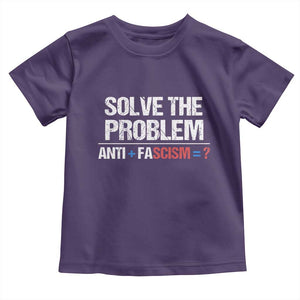 Funny Anti Fascism Protest Toddler T Shirt Solve The Problem TS11 Purple Print Your Wear