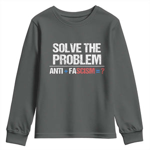 Funny Anti Fascism Protest Youth Sweatshirt Solve The Problem TS11 Dark Heather Print Your Wear