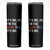 Funny Aunt Tifa Skinny Tumbler Its Me Hi I Am The Aunt Tifa Fight Fascism Protest TS11 Black Print Your Wear