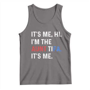 Funny Aunt Tifa Tank Top Its Me Hi I Am The Aunt Tifa Fight Fascism Protest TS11 Deep Heather Print Your Wear