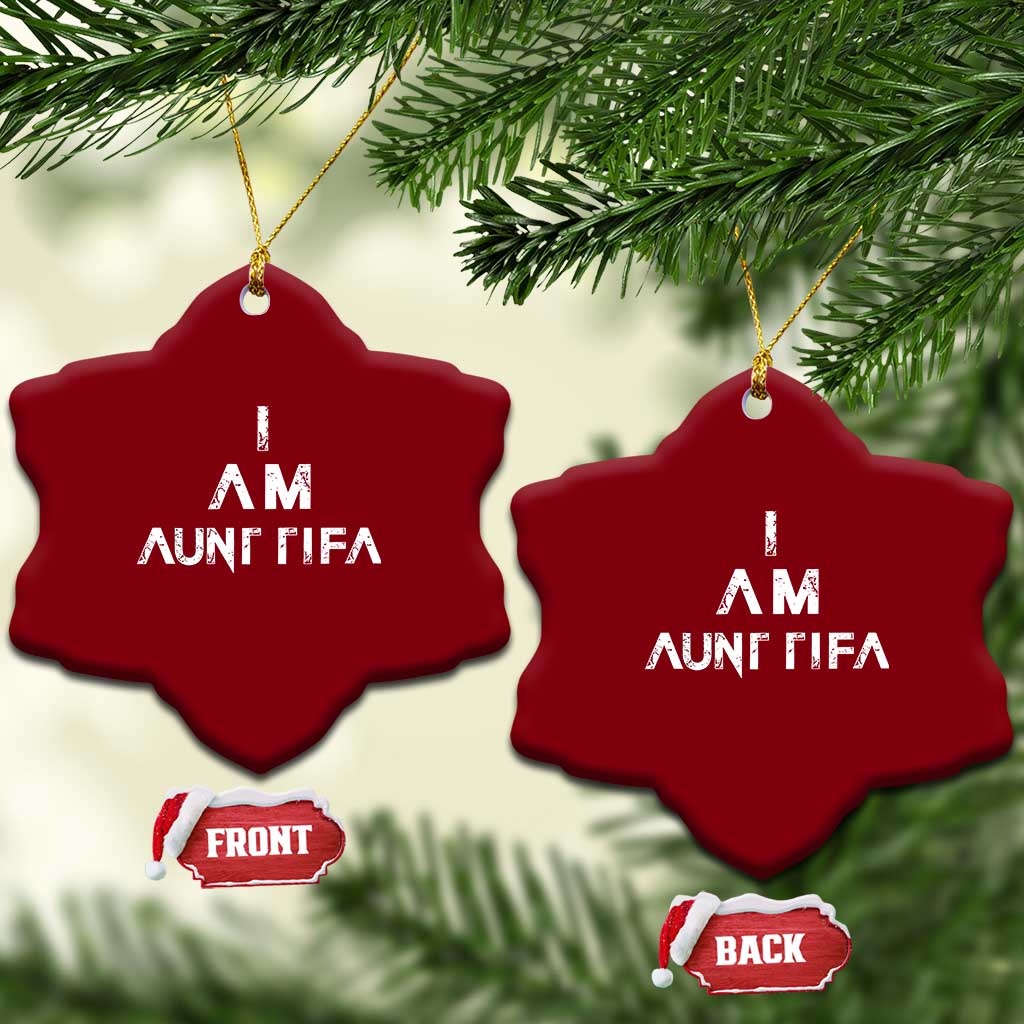 Funny I Am Aunt Tifa Ceramic Ornament Political Satire Fight Fascism Protest TS11 Print Your Wear