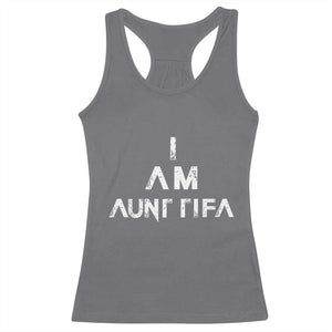 Funny I Am Aunt Tifa Racerback Tank Top Political Satire Fight Fascism Protest TS11 Charcoal Print Your Wear
