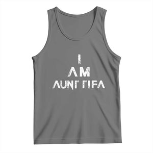 Funny I Am Aunt Tifa Tank Top Political Satire Fight Fascism Protest TS11 Black Heather Print Your Wear