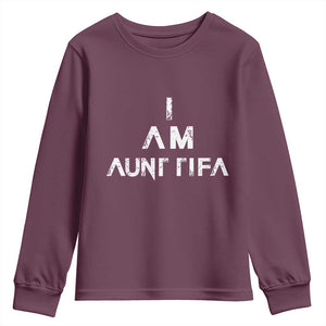Funny I Am Aunt Tifa Youth Sweatshirt Political Satire Fight Fascism Protest TS11 Maroon Print Your Wear