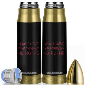 Now I Have A Machine Gun Bullet Tumbler Funny Xmas 90s Movie TS11 Black Print Your Wear