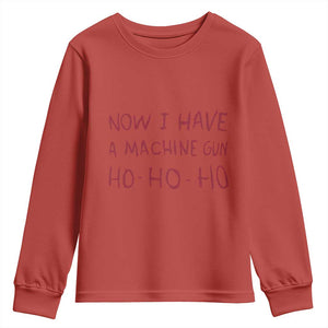 Now I Have A Machine Gun Youth Sweatshirt Funny Xmas 90s Movie TS11 Red Print Your Wear