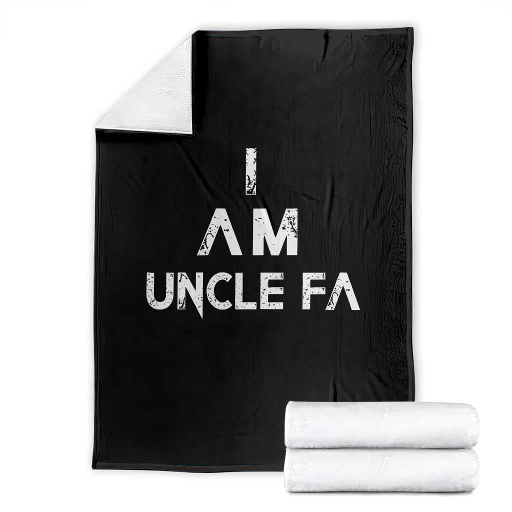 Funny I Am Uncle Fa Throw Blanket Political Satire Fight Fascism Protest TS11 Black Print Your Wear