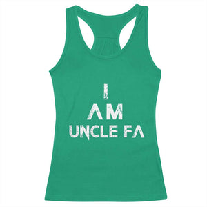 Funny I Am Uncle Fa Racerback Tank Top Political Satire Fight Fascism Protest TS11 Irish Green Print Your Wear