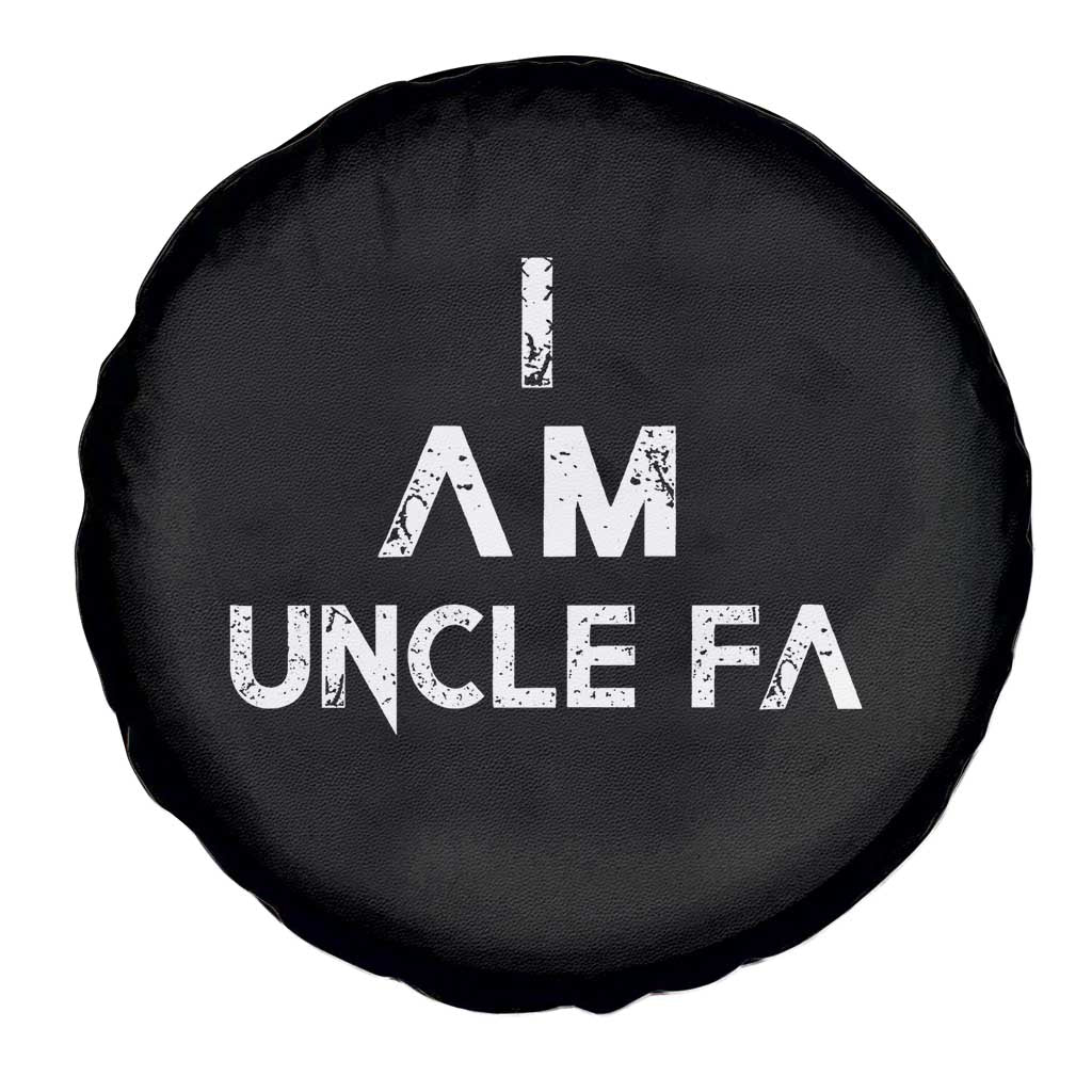 Funny I Am Uncle Fa Spare Tire Cover Political Satire Fight Fascism Protest TS11 Print Your Wear